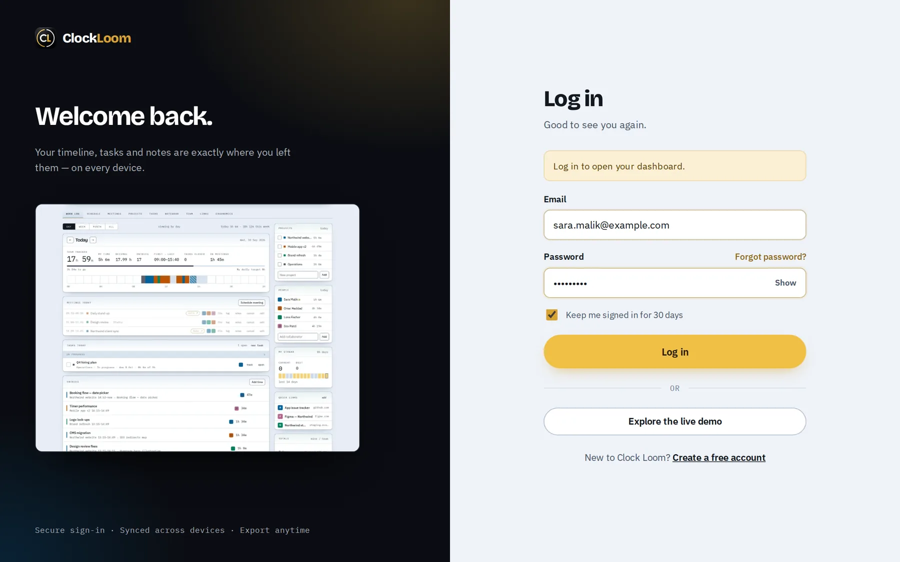 Log in from any device to pick up where you left off.